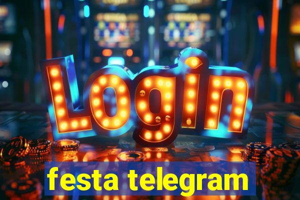 festa telegram